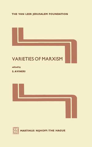 Varieties of Marxism de Shlomo Avineri