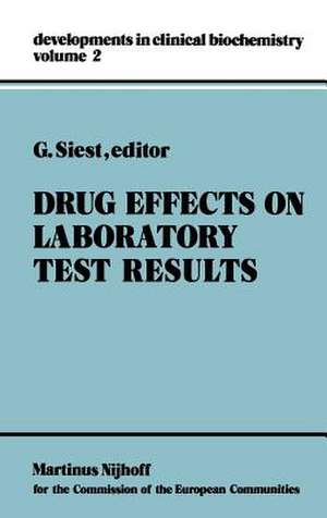 Drug Effects on Laboratory Test Results de G. Siest