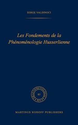 Les fondements de la phénoménologie Husserlienne de S. Valdinoci