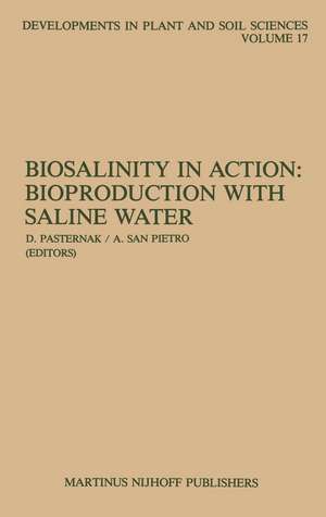 Biosalinity in Action: Bioproduction with Saline Water de D. Pasternak