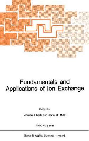 Fundamentals and Applications of Ion Exchange de L. Liberti