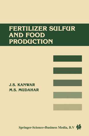 Fertilizer sulfur and food production de Mohinder Mudahar