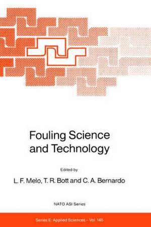 Fouling Science and Technology de L. Melo