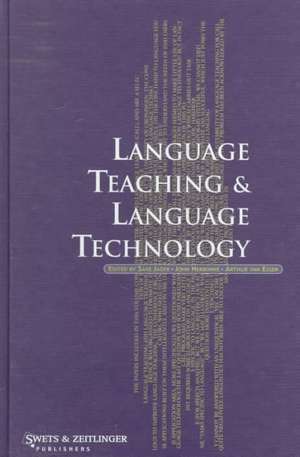 Language Teaching and Language Technology de Arthur van Essen