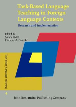 Task-Based Language Teaching in Foreign Language Contexts