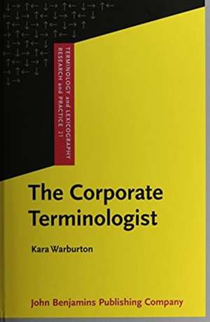 Corporate Terminologist de Kara (University of Illinois) Warburton