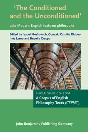 'The Conditioned and the Unconditioned': A Corpus of English Philosophy Texts ("Cephit") de Isabel Moskowich