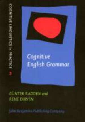 Cognitive English Grammar de Gunter (University of Hamburg) Radden