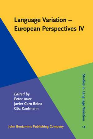 Language Variation - European Perspectives IV