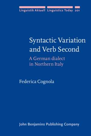 Syntactic Variation and Verb Second de Federica (University of Trento) Cognola