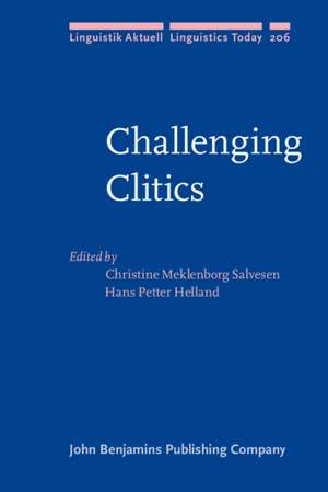 Challenging Clitics