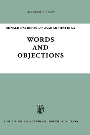 Words and Objections: Essays on the Work of W.V. Quine de D. Davidson