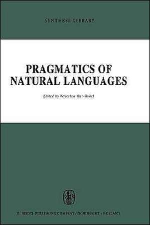 Pragmatics of Natural Languages de M. Bar-Hillel