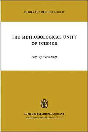 The Methodological Unity of Science de M. Bunge