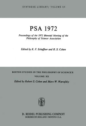 Proceedings of the 1972 Biennial Meeting of the Philosophy of Science Association de K. Schaffner