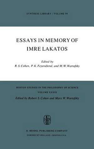 Essays in Memory of Imre Lakatos de Robert S. Cohen