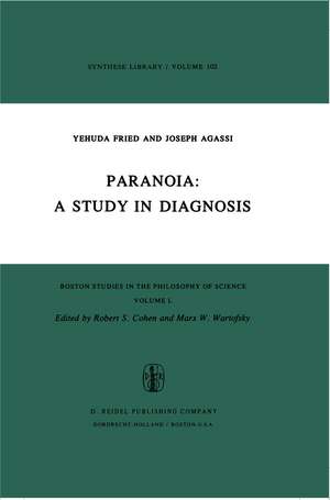 Paranoia: A Study in Diagnosis de A. Fried