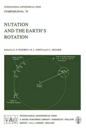 Nutation and the Earth’s Rotation de E.P. Fedorov