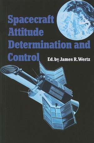 Spacecraft Attitude Determination and Control de J.R. Wertz