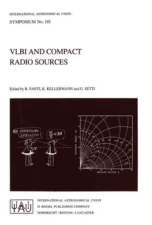 VLBI and Compact Radio Sources de Roberto Fanti