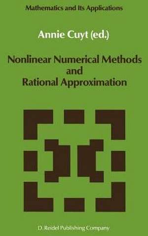 Nonlinear Numerical Methods and Rational Approximation de A. Cuyt