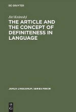 The Article and the Concept of Definiteness in Language de Jirí Krámský