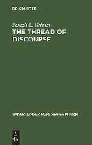 The Thread of Discourse de Joseph E. Grimes