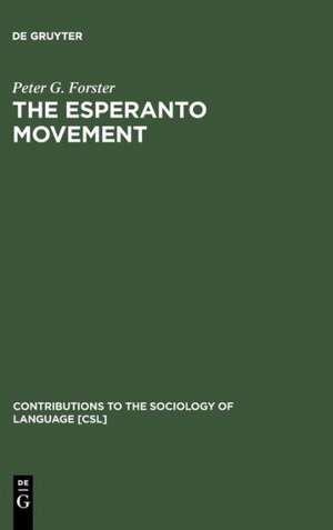Esperanto Movement de Peter G. Forster