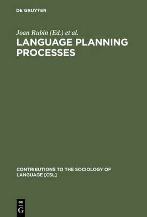 Language Planning Processes de Joan Rubin