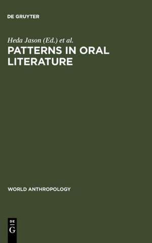 Patterns in Oral Literature de Heda Jason