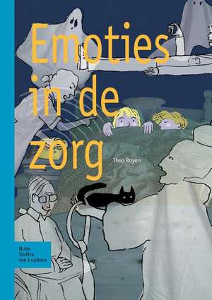 Emoties in de zorg de T. Royers