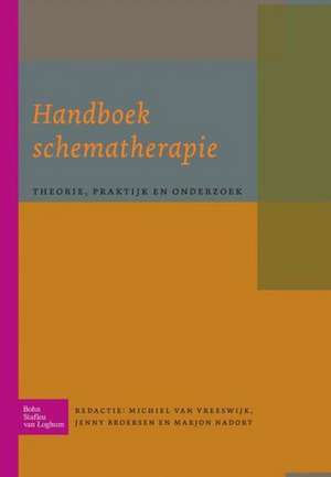 Handboek schematherapie: Theorie, praktijk en onderzoek de M. Vreeswijk