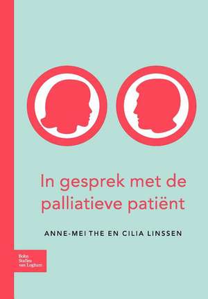 In gesprek met de palliatieve patiënt de A. M. The