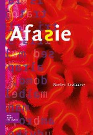 Afasie de Roelien Bastiaanse