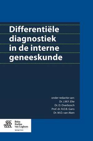 Differentiële diagnostiek in de interne geneeskunde de J.W. Elte