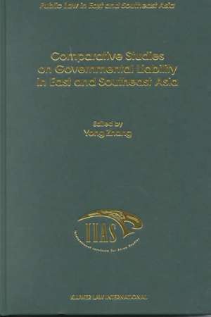 Comparative Studies on Governmental Liability in East and Southeast Asia de Yong Zhang