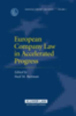 European Company Law in Accelerated Progress de B ARTMAN