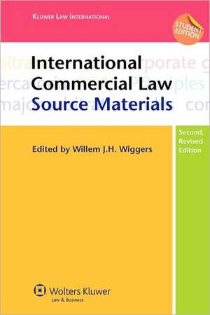 International Commercial Law, Source Materials 2nd Edition de Wiggers