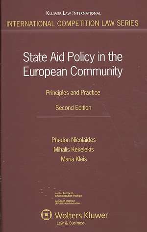 State Aid Policy in the European Community: Principles and Practice de Phedon Nicolaides