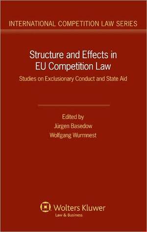 Structure and Effects in Eu Competition Law de Basedow