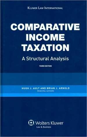 Comparative Income Taxation. a Structural Analysis- 3rd Edition de Ault