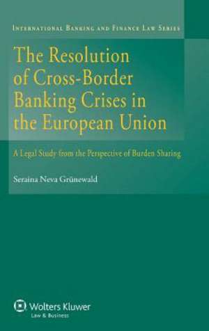 Resolution of Cross-Border Banking Crises in the Eu de Gruenewald