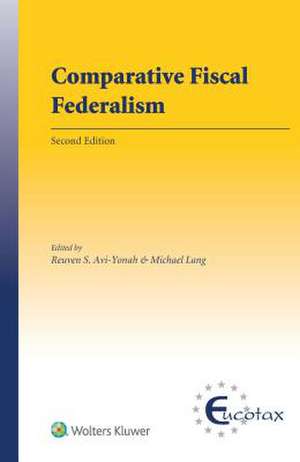 Comparative Fiscal Federalism de Reuven Avi Yonah