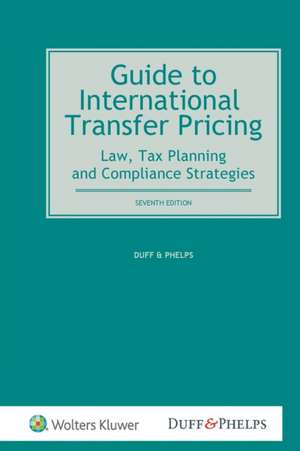 Guide to International Transfer Pricing de Duff And Phelps