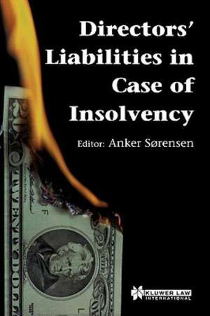 Directors Liability in Case of Insolvency de Anker Sorensen