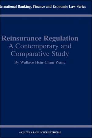 Reinsurance Regulation de Wallace Hsin-Chun Wang