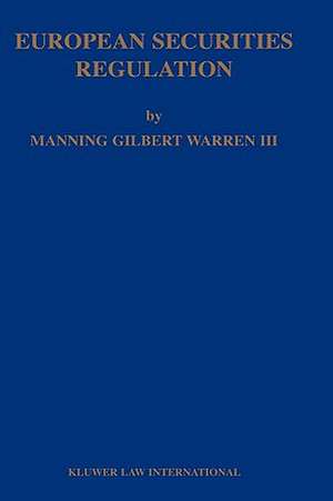 European Securities Regulation de III Warren, Manning Gilbert