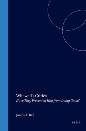 Whewell's Critics: Have They Prevented Him from Doing Good? de John R. Wettersten