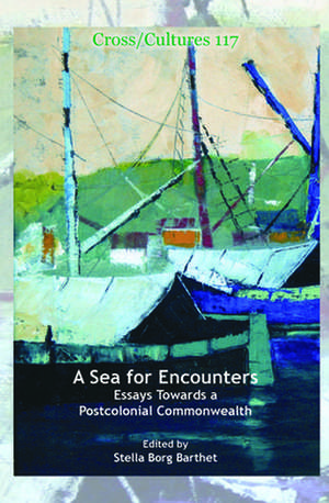 A Sea for Encounters de Stella Borg Barthet