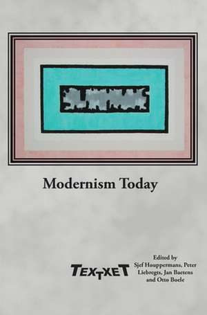 Modernism Today de Sjef Houppermans